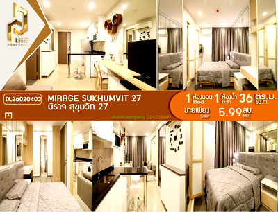 Condos for sale MRT Sukhumvit : DL26020403 Condo for sale, Mirage Sukhumvit 27 near MRT สุขุมวิท, ready to move in, call urgently 0656133286 LineID @534wlwof