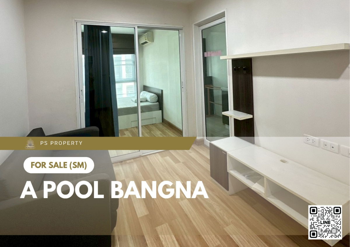 รูป ขายด่วน ✨ A Pool Bangna ✨ เฟอร์นิเจอร์ และ เครื่องใช้ไฟฟ้าครบ ใกล้ BTS บางนา - รูปที่ 1/10