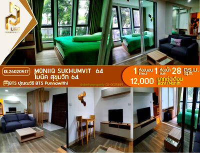 Condos for rent : DL26020517 Condo for rent, MONIIQ Sukhumvit  64 near BTS Punnawithi, ready to move in, call urgently 0638692663 LineID @138fpvll