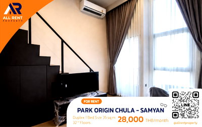 Condos for rent iconsiam : Urgent Rental 🔥 Park Origin Chula - Samyan | Luxury Duplex | 1 Bedroom | Near 2 MRT stations — MRT Sam Yan and MRT Hua Lamphong, both within 1 km |
