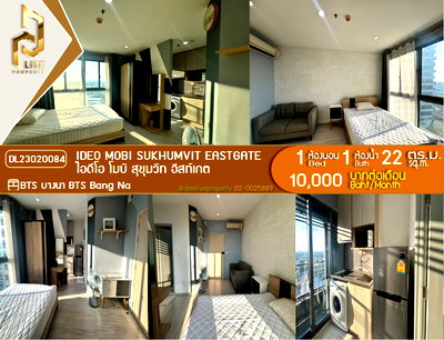 เช่าคอนโด BTS แบริ่ง : DL23020084 ให้เช่า คอนโด ไอดีโอ โมบิ สุขุมวิท–อีสท์เกต (IDEO MOBI SUKHUMVIT EASTGATE) พร้อมเข้าอยู่ โทรด่วน 0800343450 LineID@655ebbvc