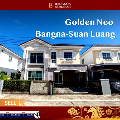 บ้านเดี่ยว กรุงเทพมหานคร : 🏡 Beautiful Modern Home in Bangna Prime Location - Golden Neo Bangna-Suan Luang