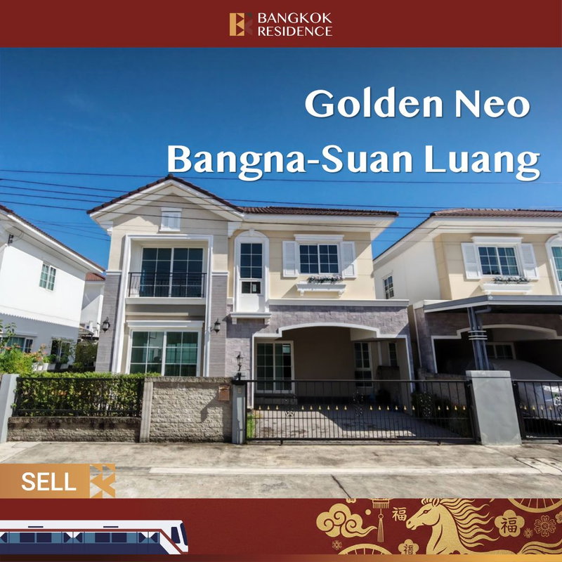 ขายบ้านเดี่ยว : 🏡 Beautiful Modern Home in Bangna Prime Location - Golden Neo Bangna-Suan Luang