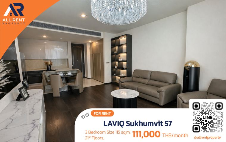 ให้เช่าด่วน 🔥 LAVIQ Sukhumvit 57 | ห้องกว้างขวาง หรูหรา สไตล์โมเดิร์นแบบผู้ดี | 3 ห้องนอน | ใกล้ BTS ทองหล่อเพียง 350 เมตร|