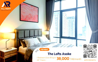 Condos for rent Wattana Wittaya Academy : Urgent Rental 🔥 The Lofts Asoke | Luxury unit on a high floor with a beautiful view | 1 Bedroom | Only 240 meters from MRT Phetchaburi |