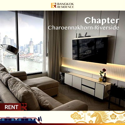 เช่าคอนโด ไอคอนสยาม :  Chapter Charoennakhorn-Riverside 🌊 ยูนิตสวย พร้อมวิวแม่น้ำ 🌃 