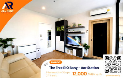 Condos for rent : Urgent Rental 🔥 The Tree RIO Bang - Aor Station | Beautiful High-Floor Unit | 1 Bedrooms | Only 200 meters from Bang Aor MRT Station