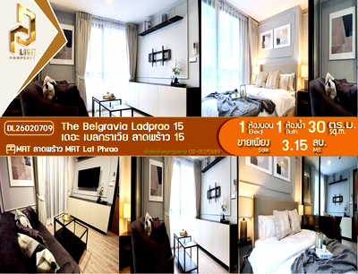 Condos for sale : DL26020709 Condo for sale, The Belgravia Ladprao 15  near MRT Lat Phrao, ready to move in, call urgently 0614453194 LineID @952jdxxk