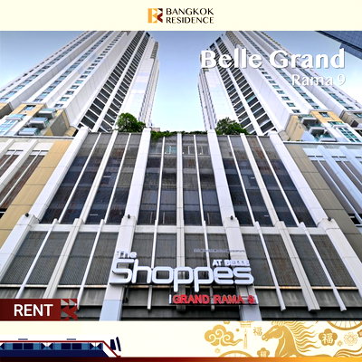 Condos for rent :  Belle Grand Rama 9 ⚡️ Ready to Move In, Near MRT Rama 9 