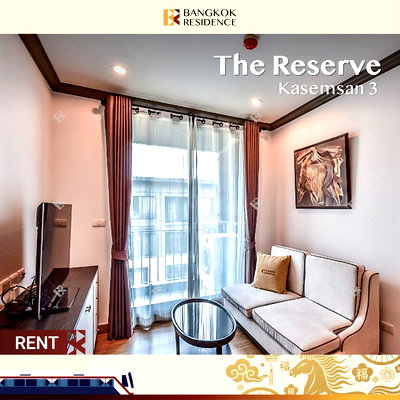 Condos for rent :  The Reserve Kasemsan 3 🔥 Extra-Large Unit at a Great Price, Near BTS National Stadium 