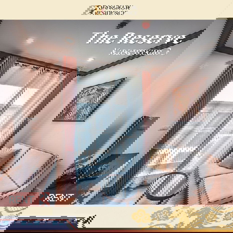 รูป The Reserve Kasemsan 3 🔥 ห้องใหญ่พิเศษ ราคาดี ใกล้ BTS สนามกีฬาแห่งชาติ - รูปที่ 1/10