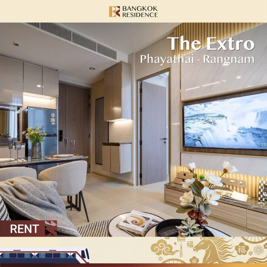 The Extro Phayathai-Rangnam ✨ ห้องแต่งสวย มีเฟอร์ เข้าอยู่ได้ทันที 💚ใกล้ BTS อนุสาวรีย์