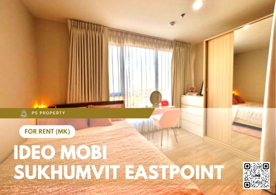 Condos for rent : For Rent ✨ IDEO Mobi Sukhumvit Eastpoint ✨ Near BTS Bang Na. Fully furnished with appliances.