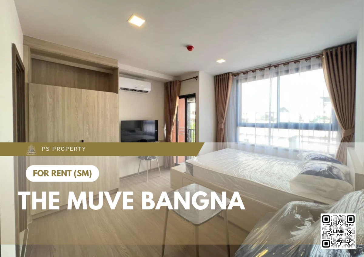 For rent ✨ THE MUVE Bangna ✨ Fully furnished and equipped, near BTS Sri Eiam