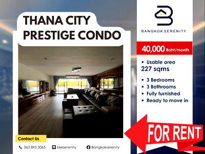 Condos for rent : [For Rent] Thana city prestige 40,000 baht/months