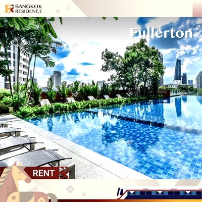 คอนโดให้เช่า :  Expat Favorite Condo at Fullerton Sukhumvit 💎 Prime Sukhumvit Living 