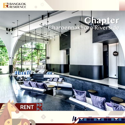 เช่าคอนโด ไอคอนสยาม :  One of the best 2-br layouts 🌃 @ Chapter Charoennakhorn-Riverside 🌊 stunning river view 