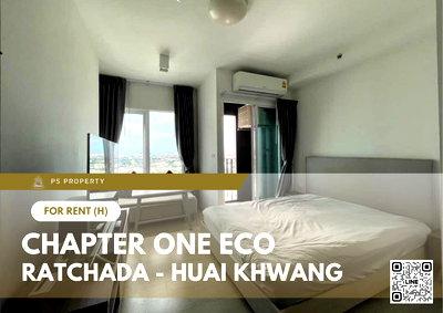 เช่าคอนโด เอสพลานาด รัชดาภิเษก : ให้เช่า 🔥 Chapter One Eco Ratchada - Huai Khwang 🔥 เฟอร์นิเจอร์ และ เครื่องใช้ไฟฟ้าครบ ใกล้ MRT ห้วยขวาง