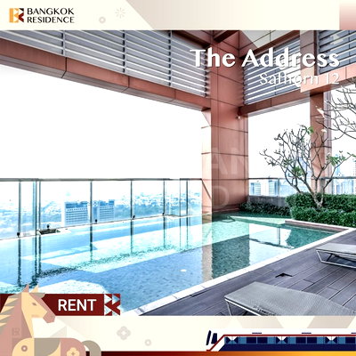 เช่าคอนโด BTS เซนต์หลุยส์ : The Address Sathorn 12 💚 ห้องสวย ราคาดี ใน Bangkok CBD Lifestyle ใกล้ BTS เซนต์หลุยส์ 