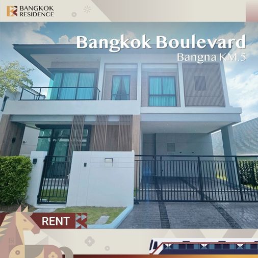  Bangkok Boulevard Bangna Km.5 🏡✨ บ้านหรูพื้นที่กว้าง ให้เช่าทำเลทอง ใกล้ Mega Bangna พร้อมอยู่ 