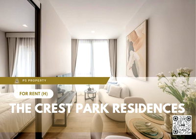 คอนโดให้เช่า : ให้เช่า ✨ The Crest Park Residences ✨ เฟอร์นิเจอร์ และ เครื่องใช้ไฟฟ้าครบ ใกล้ MRT พหลโยธิน