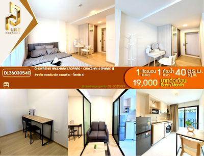 คอนโดให้เช่า : DL26030540 ให้เช่าคอนโด ชีวาทัย ฮอลล์มาร์ค ลาดพร้าว - โชคชัย 4 (Chewathai Hallmark Ladprao - Chokchai 4) ใกล้ รถไฟฟ้า 3 สาย พร้อมเข้าอยู่ โทรด่วน 0653619502 LineID @897iyzll