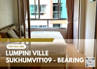 ขายคอนโด : ขายด่วน 🔥 Lumpini Ville Sukhumvit109 - Bearing 🔥 เดินทางสะดวก ใกล้ BTS แบริ่ง  