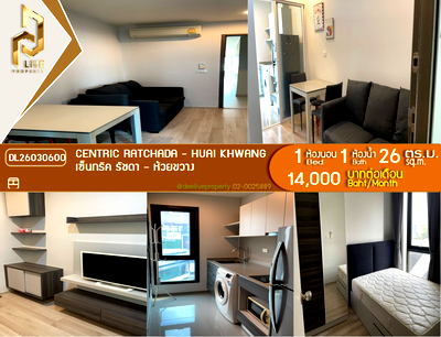 คอนโดให้เช่า : DL26030600 ให้เช่าคอนโด เซ็นทริค รัชดา - ห้วยขวาง (Centric Ratchada - Huai Khwang ) ใกล้ MRT ห้วยขวาง พร้อมเข้าอยู่ โทรด่วน 0614453194 LineID @952jdxxk