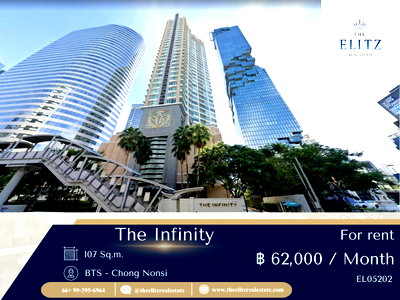 คอนโดให้เช่า : ✨ คอนโดระดับไอคอนใจกลางสาทร The Infinity ที่สุดของทำเลพรีเมียม 💯