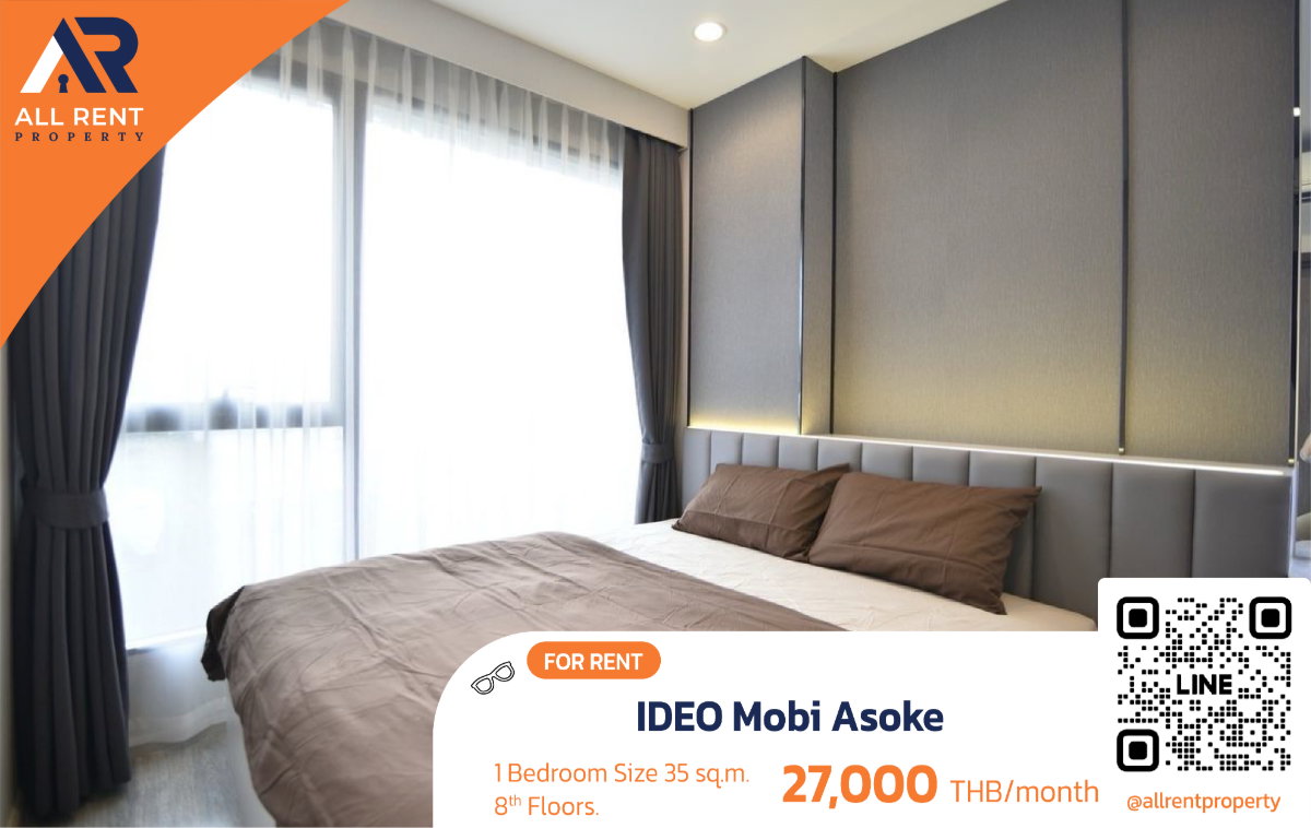 รูป ให้เช่า 🔥 IDEO Mobi Asoke | ติด MRT เพชรบุรี & แอร์พอร์ตลิงก์มักกะสัน | ใจกลางอโศก | ส่วนกลางจัดเต็ม พร้อมอยู่ - รูปที่ 2/8