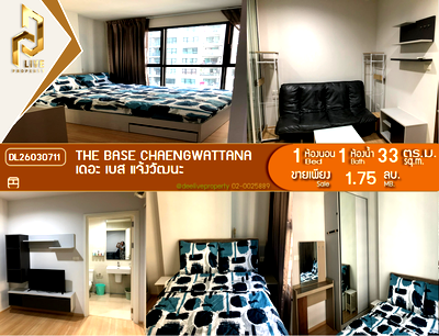 Condos for sale Cosmo Bazaar : DL26030711 Condo for sale, The Base Chaengwattana near MRT สายสีชมพู, ready to move in, call urgently 0653619502 LineID @897iyzll