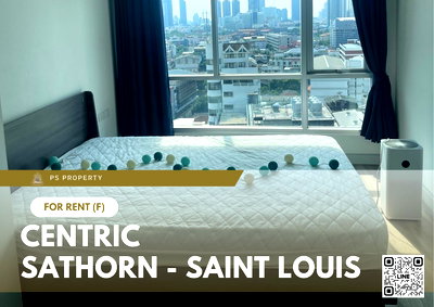 เช่าคอนโด BTS เซนต์หลุยส์ : ให้เช่า 🔥 Centric Sathorn - Saint Louis 🔥 เฟอร์นิเจอร์ และ เครื่องใช้ไฟฟ้าครบ ใกล้ BTS เซนต์หลุยส์