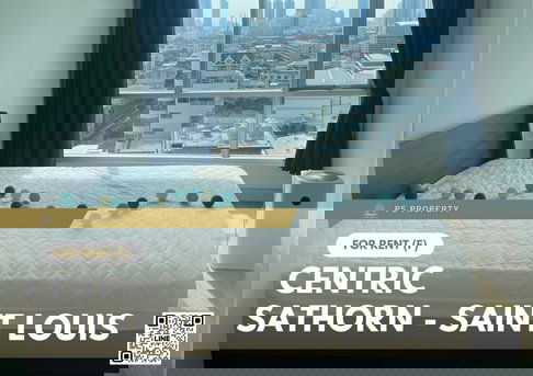 ให้เช่า 🔥 Centric Sathorn - Saint Louis 🔥 เฟอร์นิเจอร์ และ เครื่องใช้ไฟฟ้าครบ ใกล้ BTS เซนต์หลุยส์