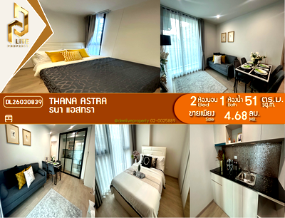 Condos for sale : DL26030839 Condo for sale, Thana Astra near -, ready to move in, call urgently 0614453194 LineID @952jdxxk