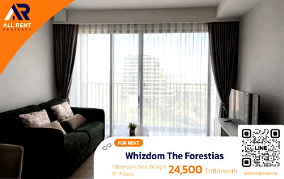 Condos for rent Bangna - Trat  : Live in the Forest! 🔥 Whizdom The Forestias for Rent | Ultra-Luxury Living | 30-Arai Forest View | Wellness Innovation | Ready to move in