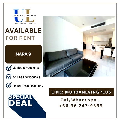 Condos for rent : ( UL2603011 ) Tel/Line 096-2479369, FOR RENT!! Nara9 Condo 2 bedrooms, 2 bathrooms, Size 66 Sq.M. Nice room !!! 🔥🔥🔥