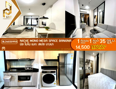 คอนโดให้เช่า : DL26030955 ให้เช่าคอนโด นิช โมโน เมกะ สเปซ บางนา (Niche MONO Mega Space Bangna) ใกล้ - พร้อมเข้าอยู่ โทรด่วน 0653619502 LineID @897iyzll