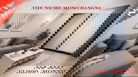 🍀🍀🍀 Fully furnished💝 ให้เช่า📌 นิช โมโน บางนา (Line:@rent2022)BTSบางนา ✨พร้อมเข้าอยู่ ✨ A10944