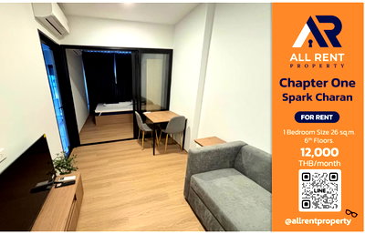 Condos for rent : 🔥 Only 12,000! Chapter One Spark Charan, near MRT, beautiful room 26 sq m., ready to move in.