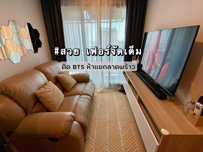 ✨สวย เฟอร์จัดเต็ม✨ให้เช่า Life Ladprao ติด BTS ห้าแยกลาดพร้าว