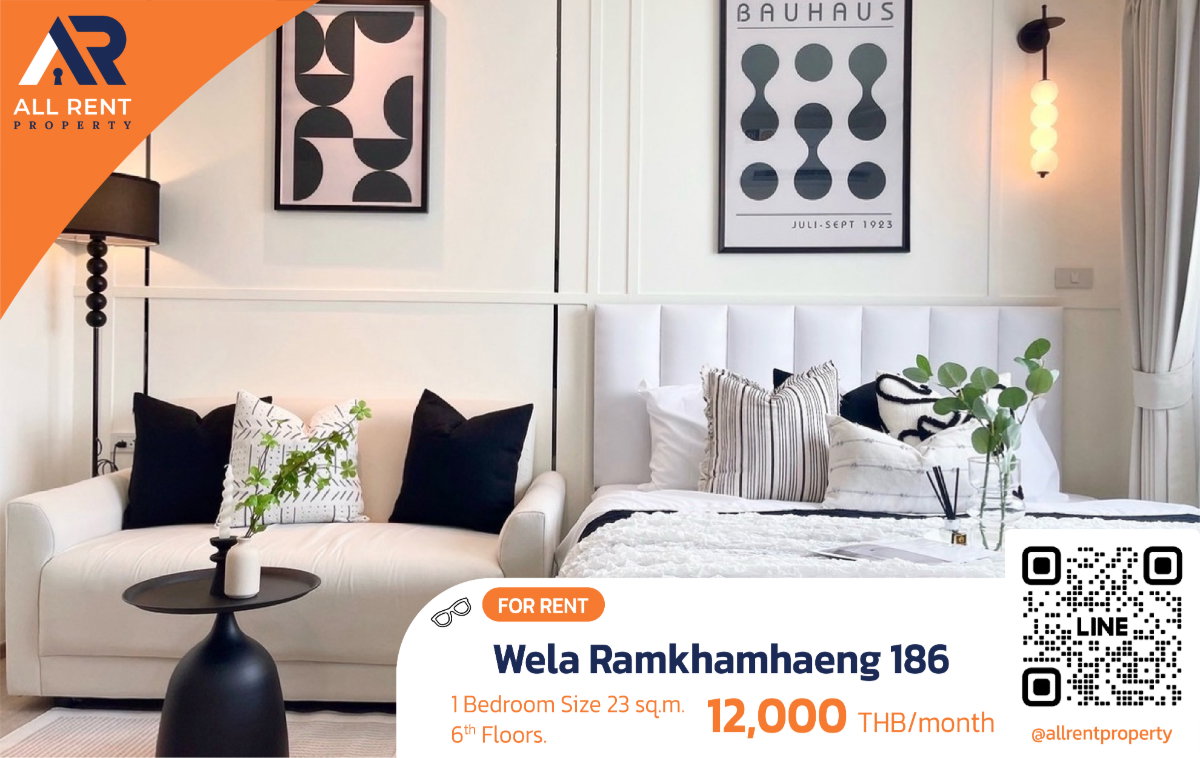 รูป 🔥 ห้องสวยราคาดี! Wela Ramkhamhaeng 186 1 ห้องนอน 23 ตร.ม. ราคาเพียง 12,000 บาท - รูปที่ 1/11