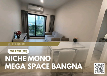 รูปภาพ ให้เช่า ✨ Niche MONO Mega Space Bangna ✨ เฟอร์นิเจอร์ และ เครื่องใช้ไฟฟ้าครบ ใกล้ BTS บางนา