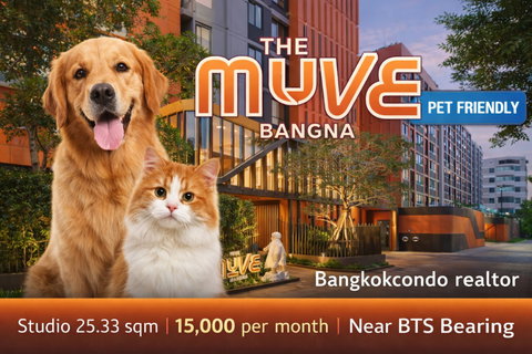 รูปภาพ 🍀🍀 Pet-Friendly 🐶🐱 📌 For Rent: The Muve Bangna 🚆 Near BTS Bearing(Line: @rent2022) ✨ Ready to move in ✨ Property Code: A10991