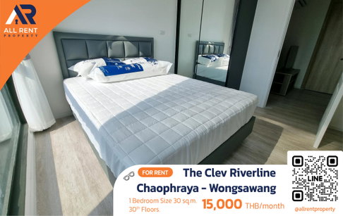 🔥 ชั้น 30 วิวแม่น้ำ! 1 Bed Plus 30 ตร.ม. เพียง 15,000 The Clev Riverline Chaophraya - Wongsawang ราคาสุดคุ้มมาก