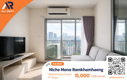 🔥 Rare room, 17th floor, city view! Niche Mono Ramkhamhaeng 31 sq m, only 15k, in future near the BTS.