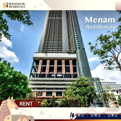คอนโดให้เช่า :  Condo for Rent 💎 Menam Residences ใกล้ BTS สะพานตากสิน 25K 1 นอน วิวสวย รีโนเวทใหม่ 🌊 