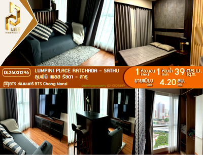 Condos for sale : DL26031296 Condo for sale, Lumpini Place Ratchada - Sathu near BTS Chong Nonsi, ready to move in, call urgently 0653619502 LineID @952jdxxk