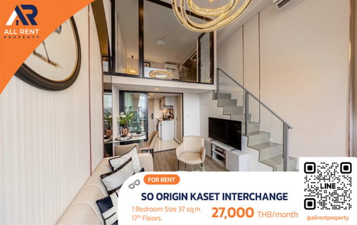 รูปภาพ ✨ ห้อง Duplex Loft เพดานสูง ที่ SO ORIGIN Kaset Interchange ใกล้ BTS สถานีเกษตร ห้องสวย หรูหรา คุ้มราคาสุดๆ