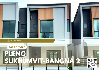 Townhouses for rent Samut Prakarn : Townhouse for rent 🔥 Pleno Sukhumvit-Bangna 2 🔥 3 bedrooms, 3 bathrooms, fully furnished and equipped with appliances.