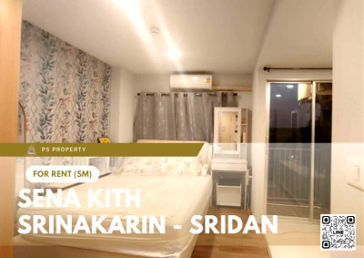 Condos for rent : For Rent 📍 Sena Kith Srinakarin - Sridan 📍 2 Bedrooms, Fully Furnished and Equipped with Appliances. Near MRT Sridan.